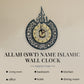 Allah (SWT) Name Islamic Wall Clock With Classic Numbers Craftholic